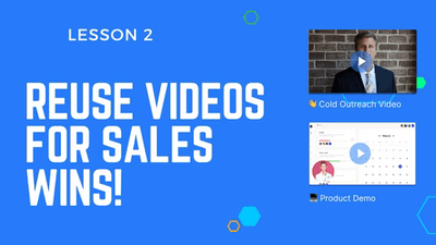 Reuse Videos For Sales Wins!